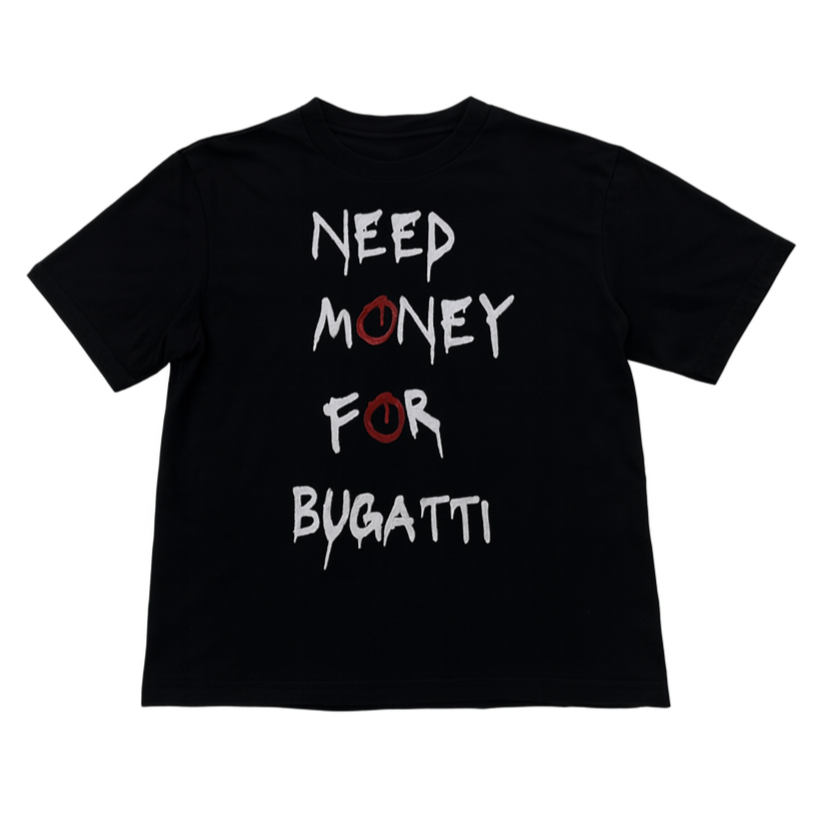 Need Money For Bugatti T