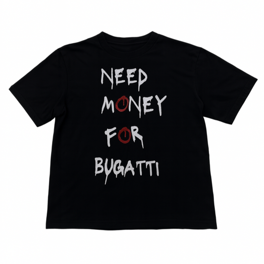 Need Money For Bugatti T